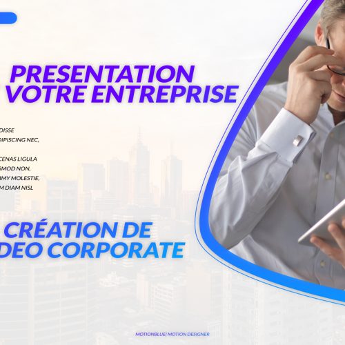Annonce: Création d'une vidéo de présentation de votre Entreprise (corporate)