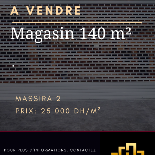 Annonce: Magasin 140 m² à vendre à Massira 2
