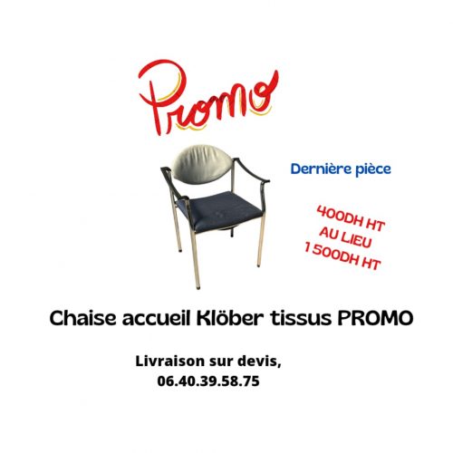 Annonce: Chaise accueil Klöber tissus promo