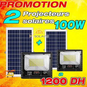 Annonce Promotions projecteurs solaires 100W - 200W - 300W