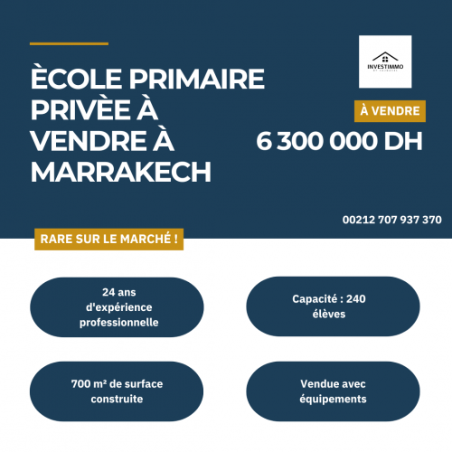 Annonce: Ecole primaire a vendre a Marrakech