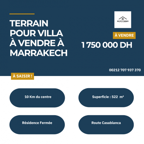 Annonce: Terrain à Vendre à Marrakech idéal pour construire votre villa