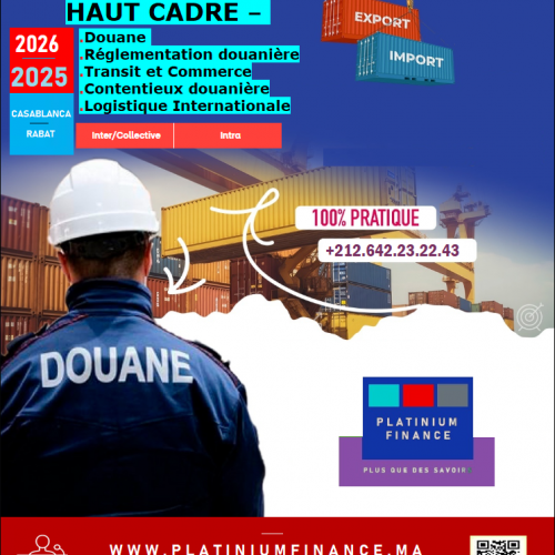 Annonce: EXECUTIVE FORMATION HAUT CADRE – DOUANE-REGLEMENTATION-TRANSIT-CONTENTIEUX- LOGISTIQUE